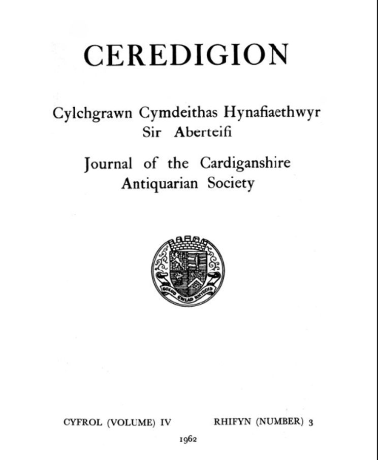 Ceredigion – Journal of the Cardiganshire Antiquarian Society, 1962 Vol IV No 3
